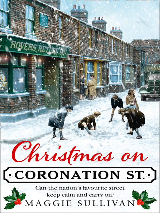 Title details for Christmas on Coronation Street by Maggie Sullivan - Available